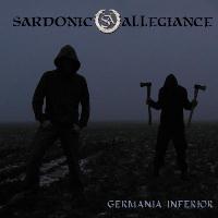 Sardonic Allegiance - Germania Inferior